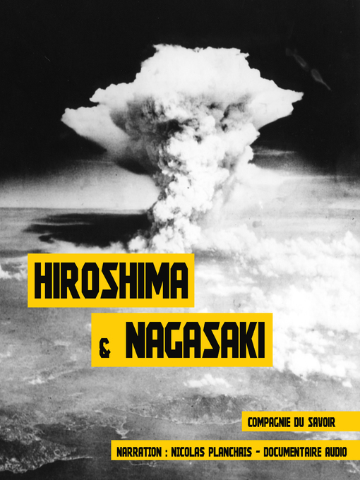 Title details for Hiroshima et Nagasaki by John Mac - Available